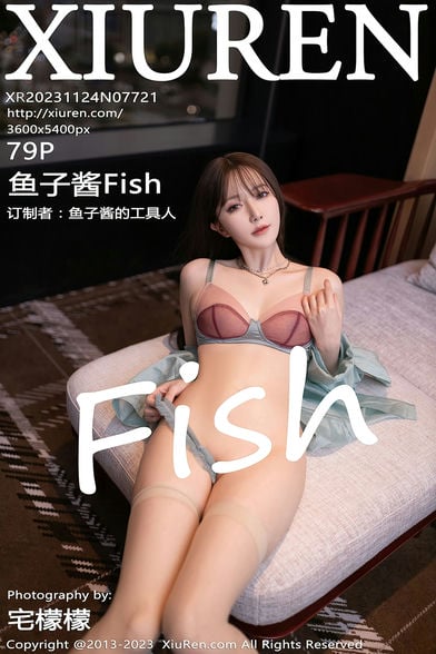 [XiuRen秀人网] 2023.11.24 NO.7721 鱼子酱Fish[79+1P725MB] -1